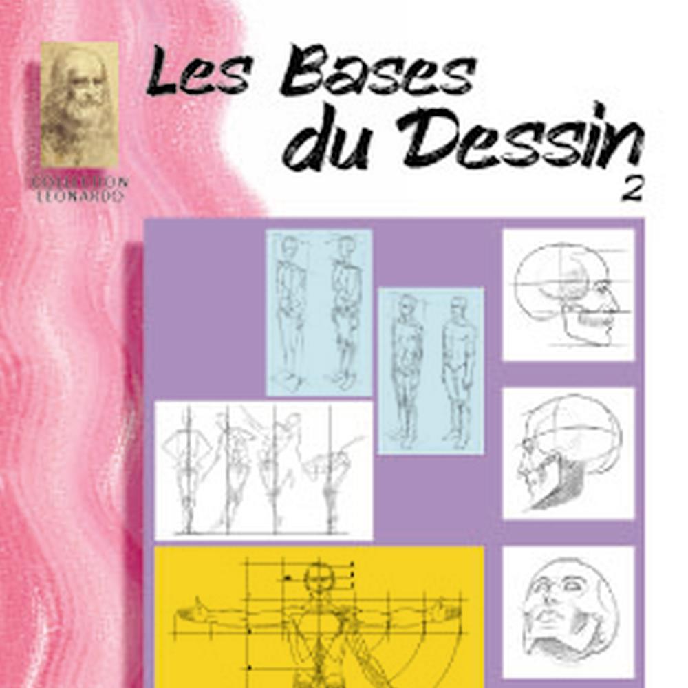 Lefranc Bourgeois Album Léonardo N°02 Les Bases du Dessin