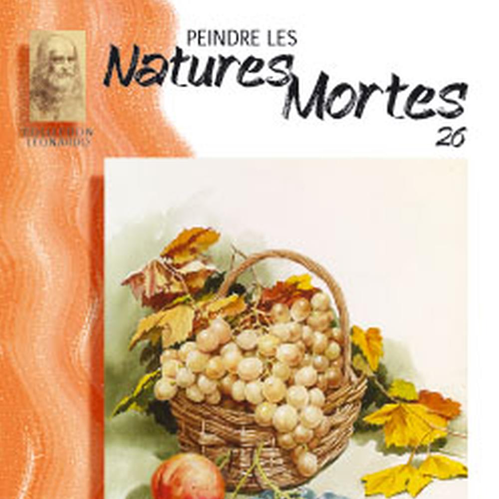 Lefranc Bourgeois Album Léonardo N°26 Natures Mortes