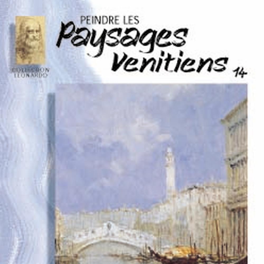 Lefranc Bourgeois Album Leonardo N°14 Paysages Venitiens