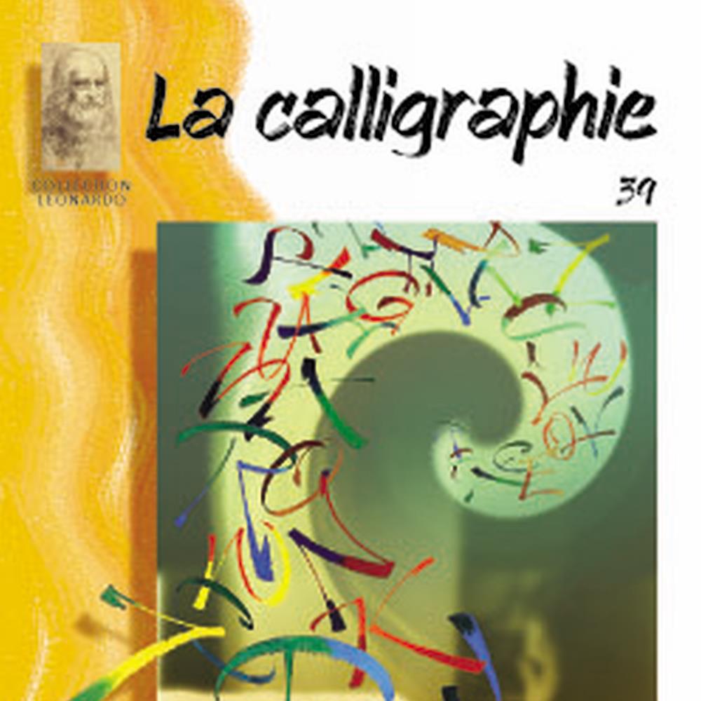 Lefranc Bourgeois Collection Leonardo Album 39 La Calligraphie